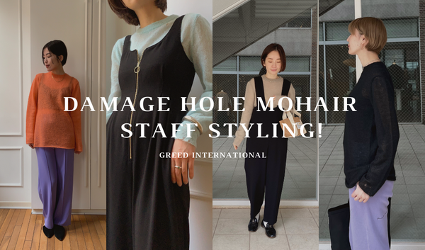 Damage Hole Mohair Staff Styling!